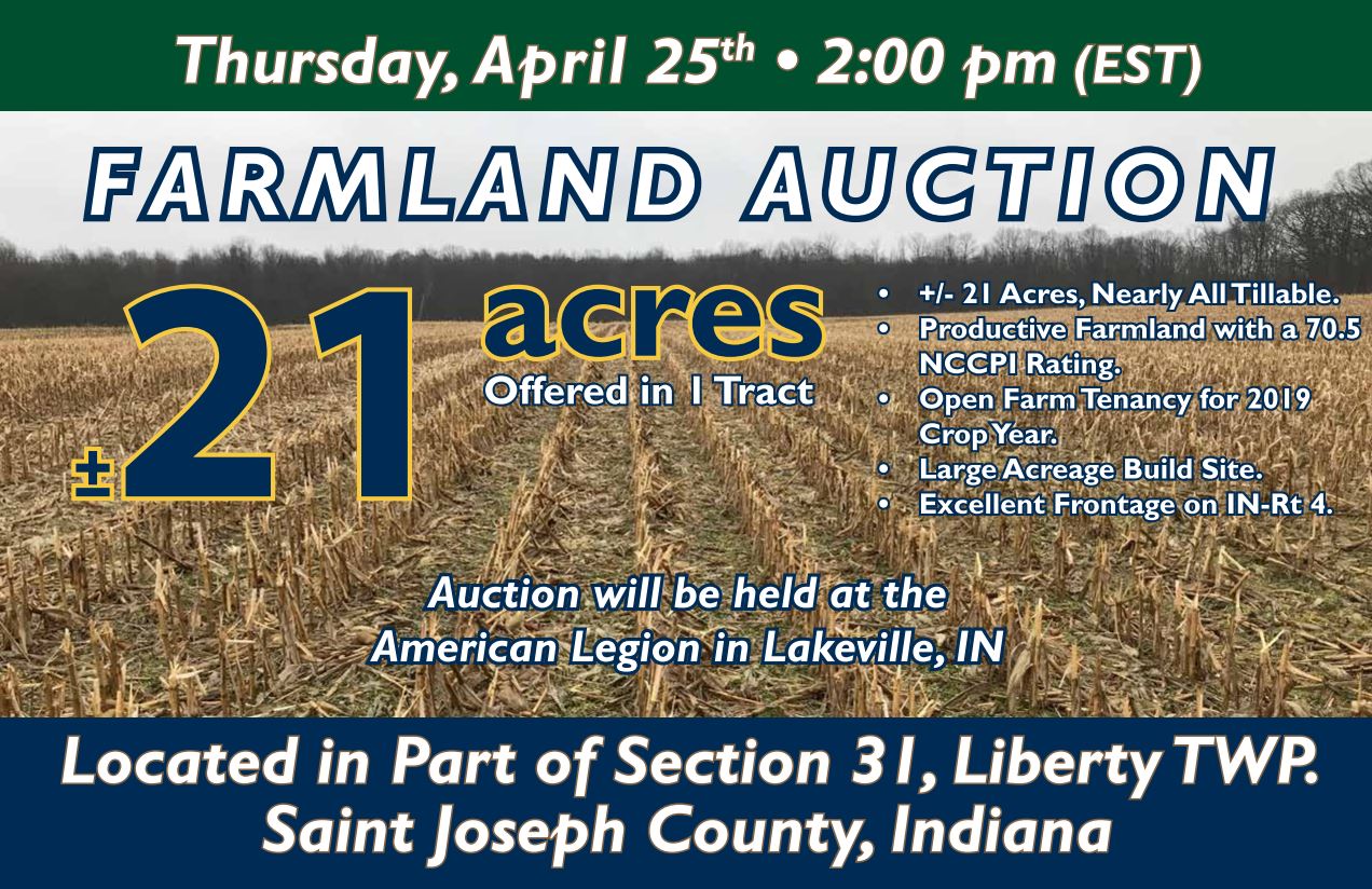 21 Acres Offered in 1 Tract Liberty TWP. Saint Joseph County IN ...